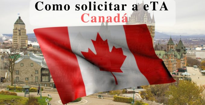 Como solicitar a eTA para o Canadá por conta própria